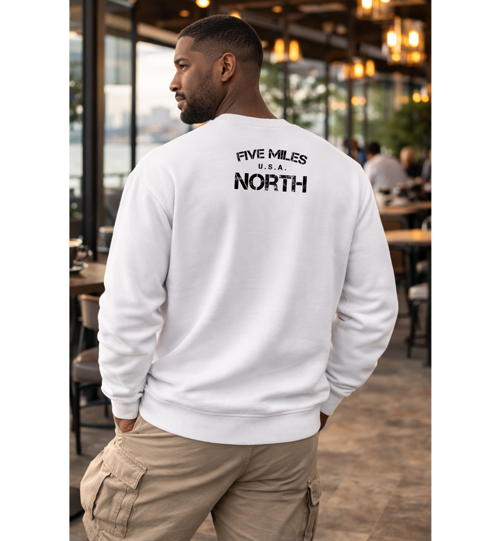 Five Miles North Sweatshirt - Front & Back Signature Print (Black Logo)