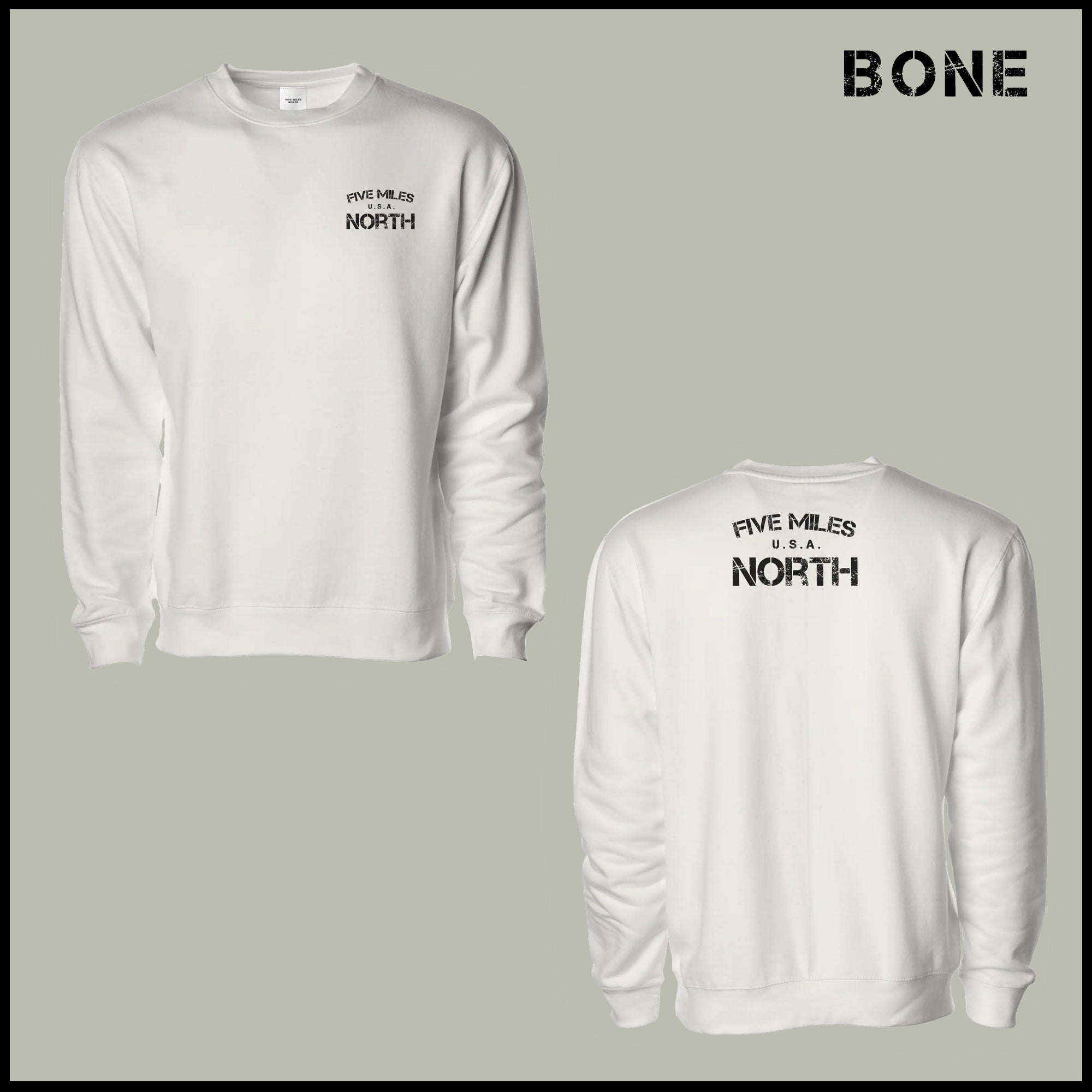 Five Miles North Sweatshirt - Front & Back Signature Print (Black Logo)