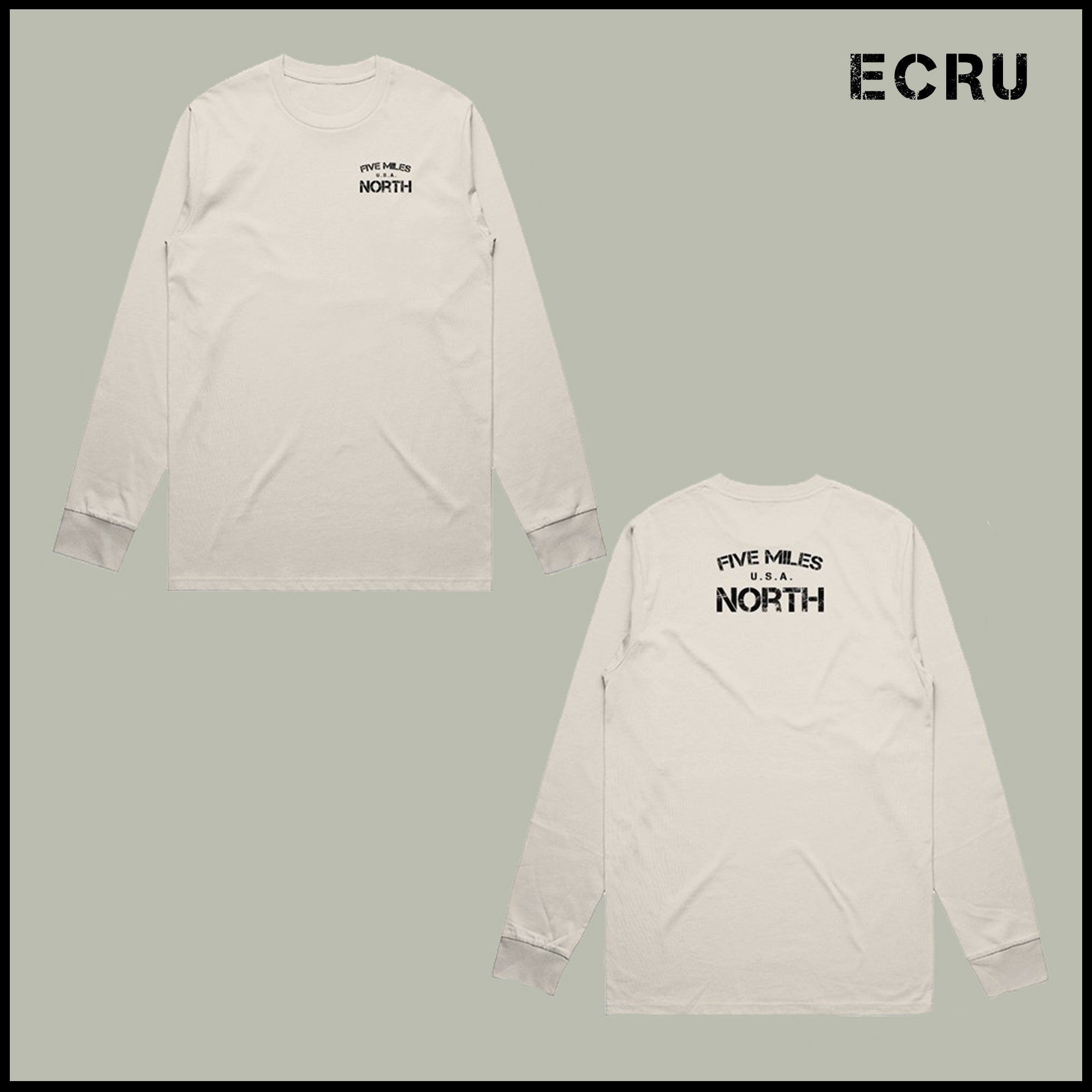 Five Miles North Long Sleeve Shirt - Front & Back Signature Print (Black Logo)