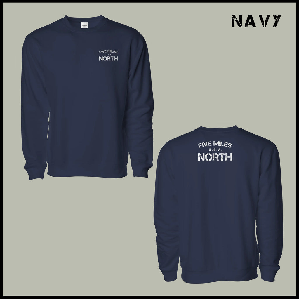 Five Miles North Sweatshirt - Front & Back Signature Print (White Logo)