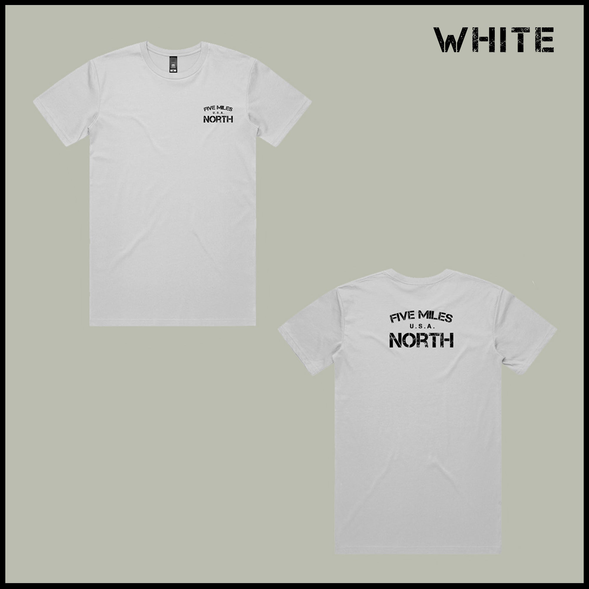 Five Miles North T-Shirt - Front & Back Signature Print (Black Logo)